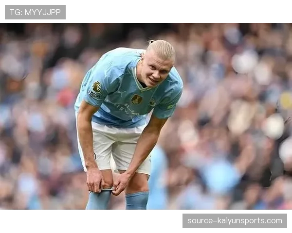 哈兰德连续多场哑火 曼城商业价值面临波动